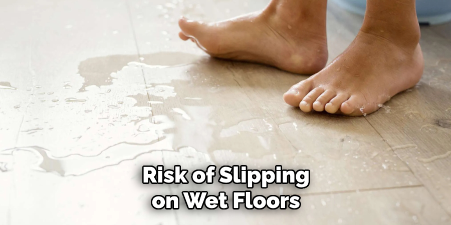 Risk of Slipping on Wet Floors