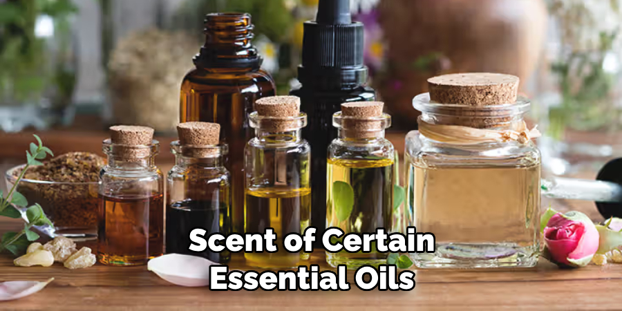 Scent of Certain Essential Oils