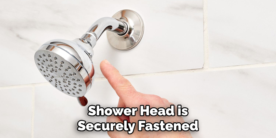 Shower Head is Securely Fastened