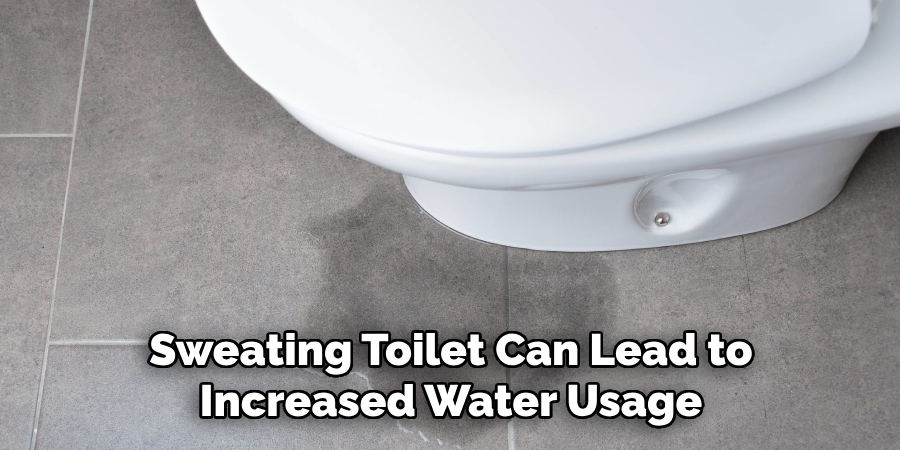 Sweating Toilet Can Lead to Increased Water Usage