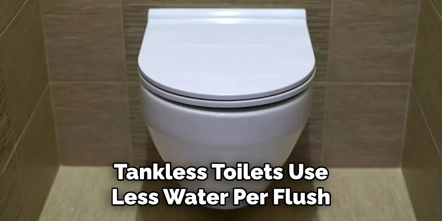 Tankless Toilets Use Less Water Per Flush