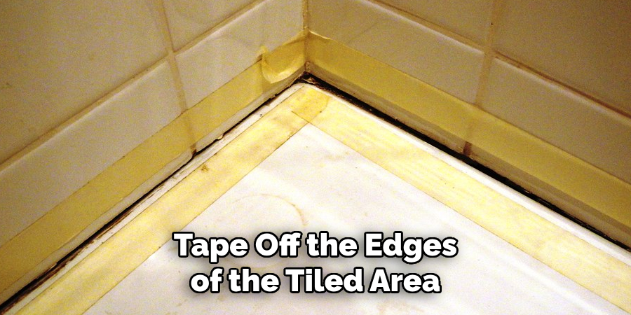 Tape Off the Edges of the Tiled Area