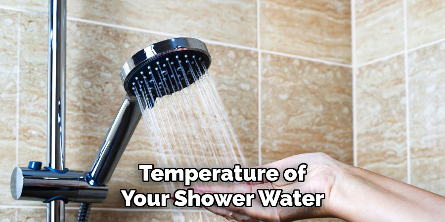 Temperature of Your Shower Water