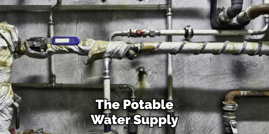 The Potable Water Supply