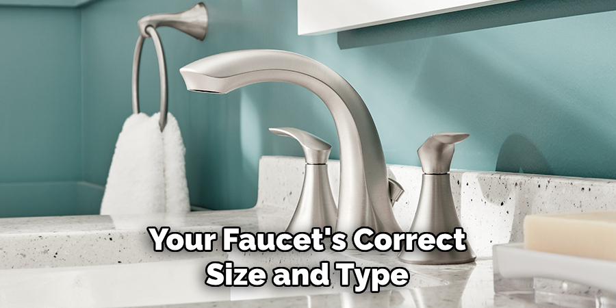 Your Faucet's Correct Size and Type