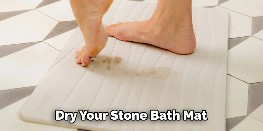 Dry Your Stone Bath Mat