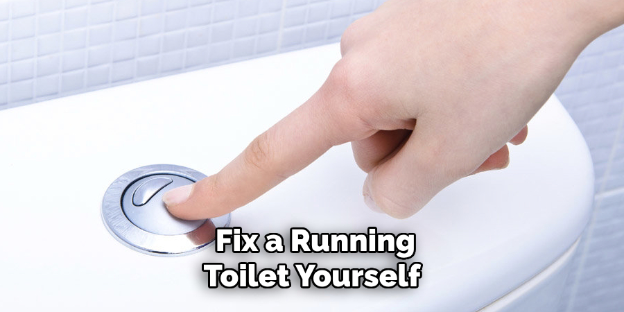 Fix a Running Toilet Yourself