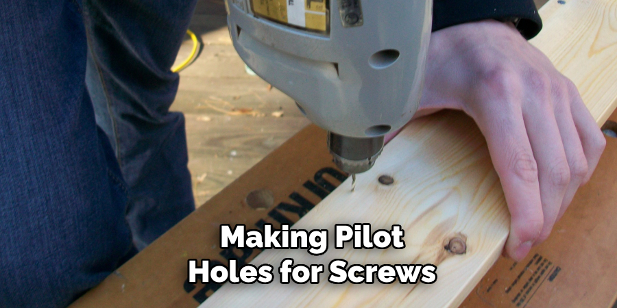 Making Pilot Holes for Screws