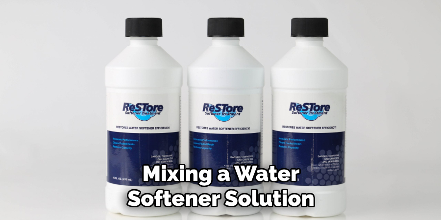 Mixing a Water Softener Solution