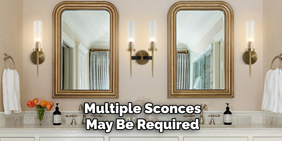 Multiple Sconces May Be Required