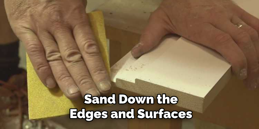 Sand Down the Edges and Surfaces