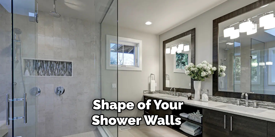 Shape of Your Shower Walls 