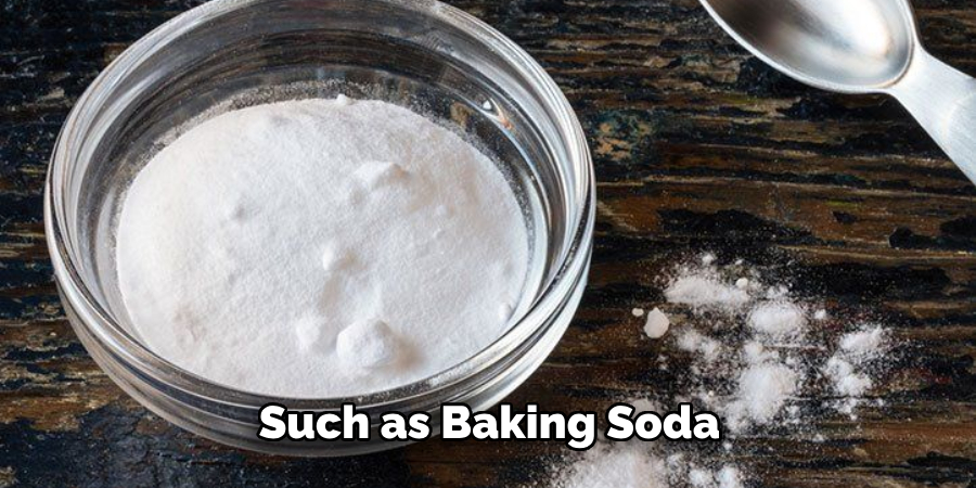 Such as Baking Soda