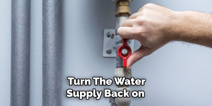 Turn the Water Supply Back on