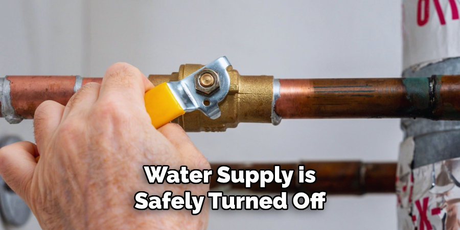 Water Supply is Safely Turned Off