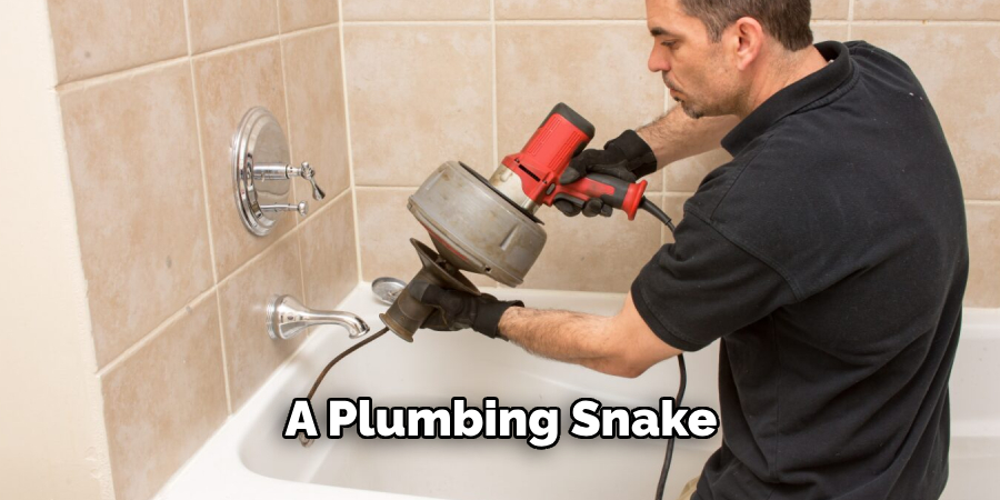 A Plumbing Snake 