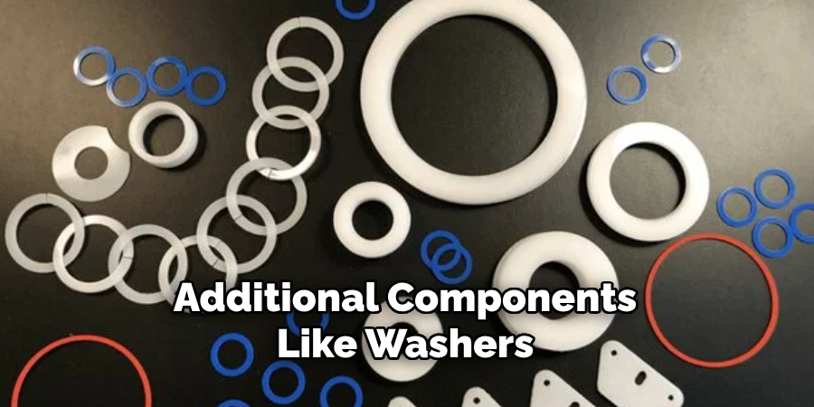 Additional Components Like Washers 