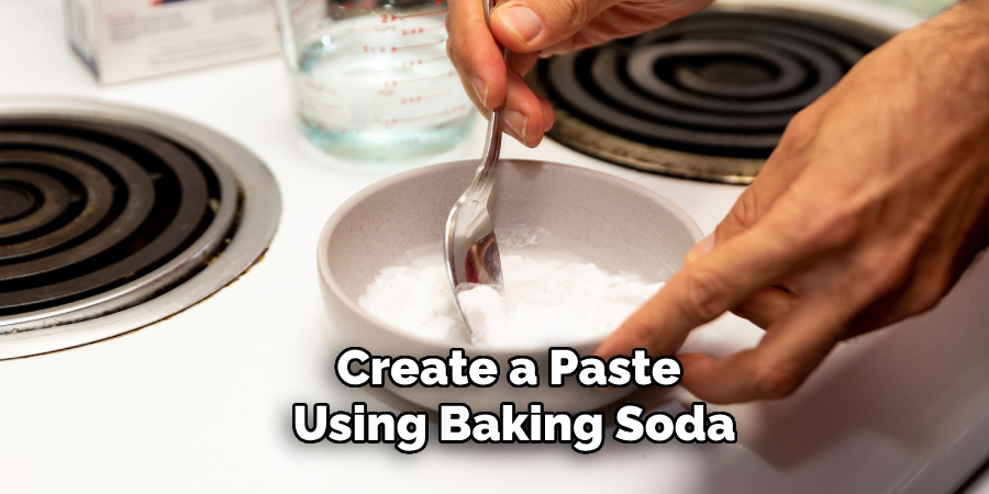 Create a Paste Using Baking Soda