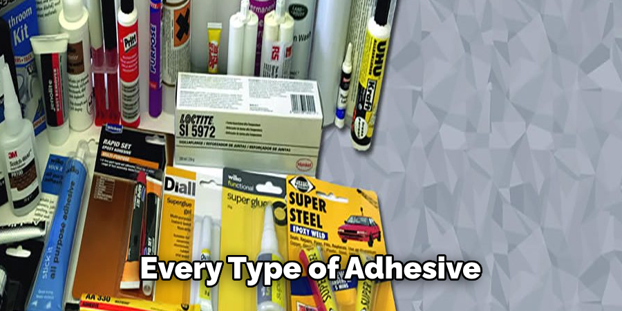 Every Type of Adhesive