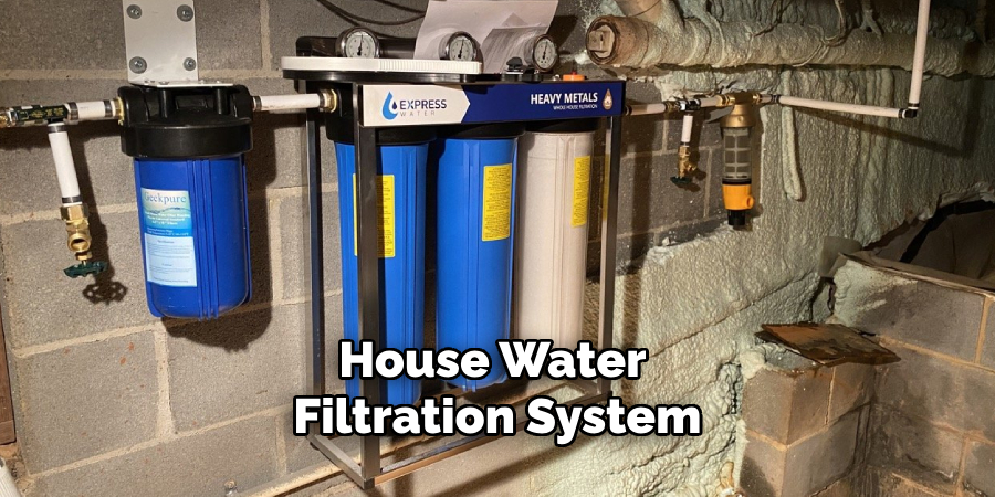 House Water Filtration System