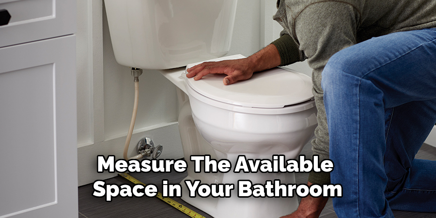 Measure the Available Space in Your Bathroom