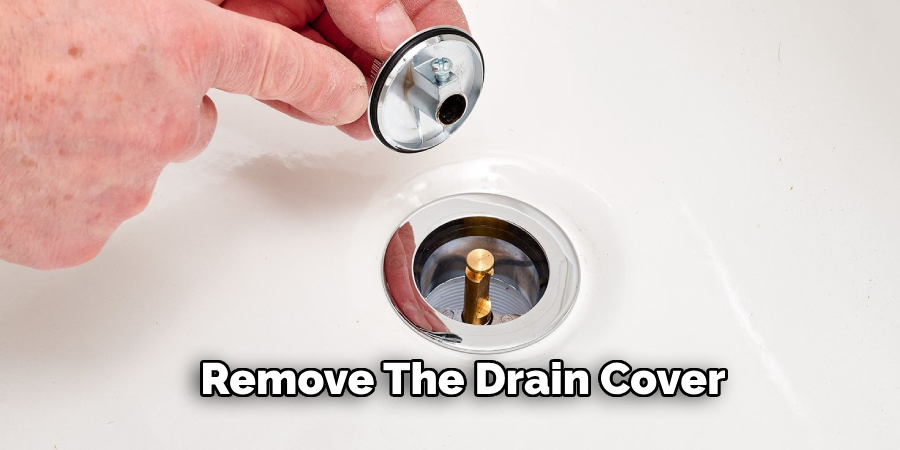 Remove the Drain Cover