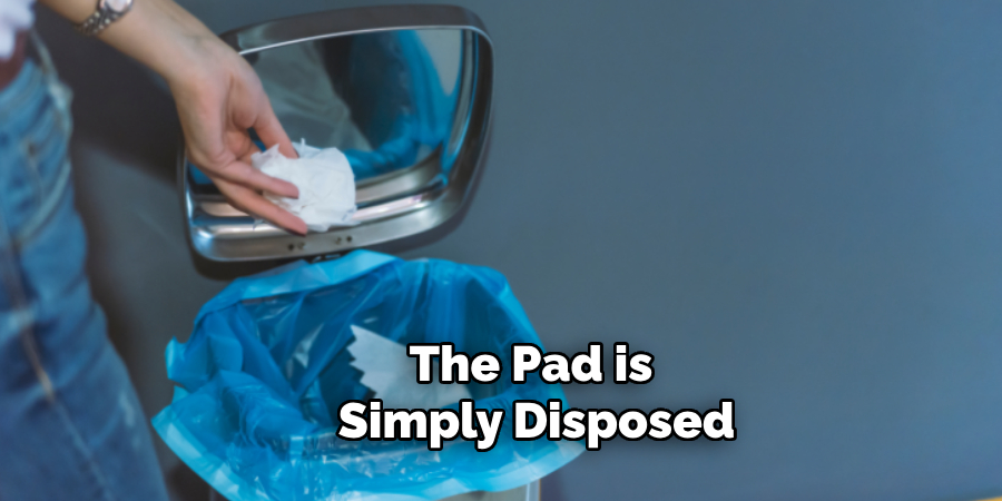 The Pad is Simply Disposed