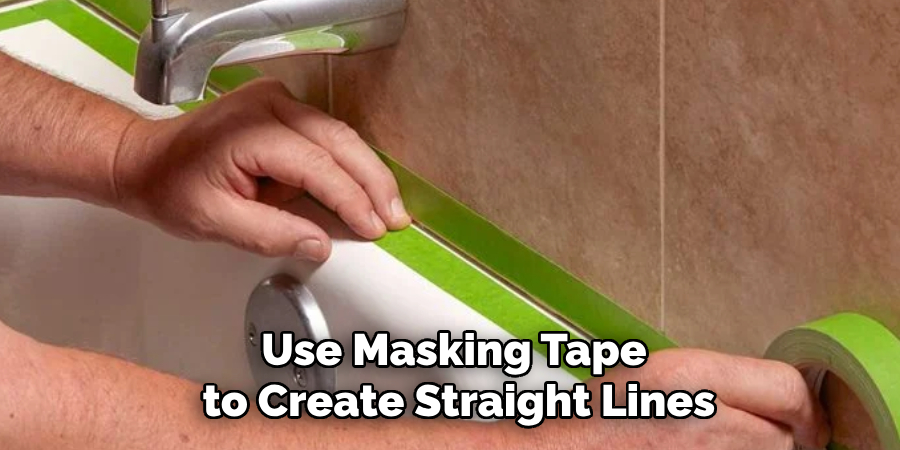 Use Masking Tape
 to Create Straight Lines