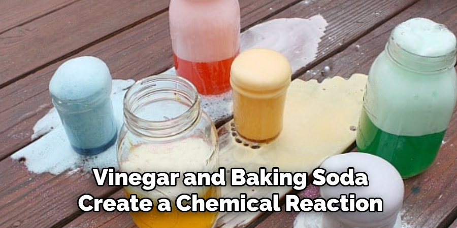 Vinegar and Baking Soda Create a Chemical Reaction