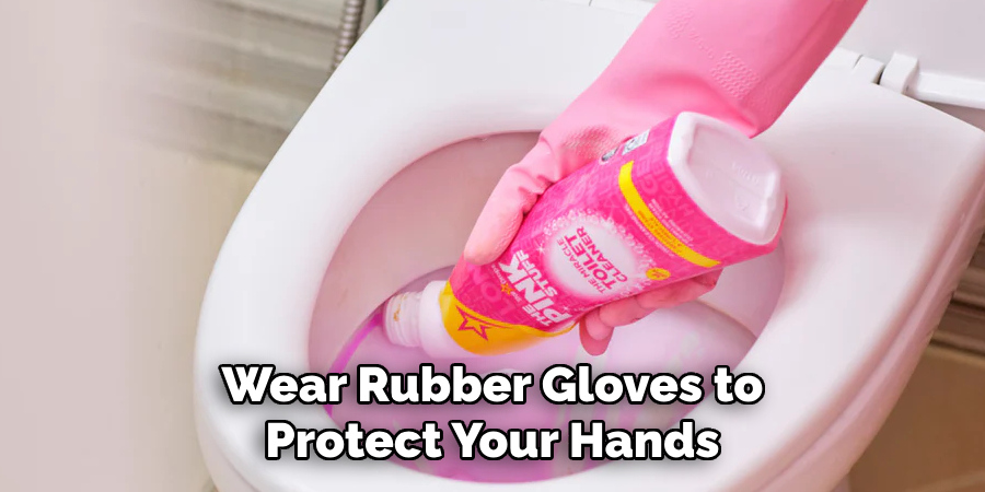 Wear Rubber Gloves to Protect Your Hands