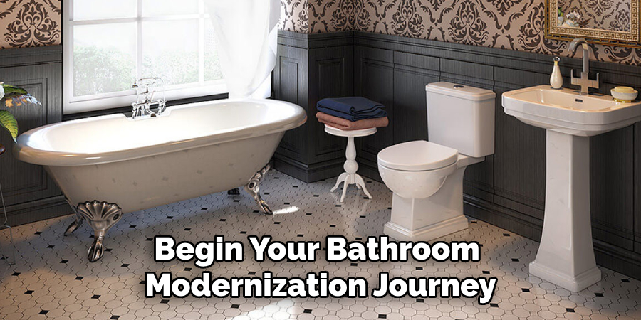 Begin Your Bathroom Modernization Journey