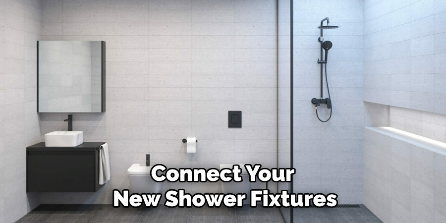 Connect Your New Shower Fixtures