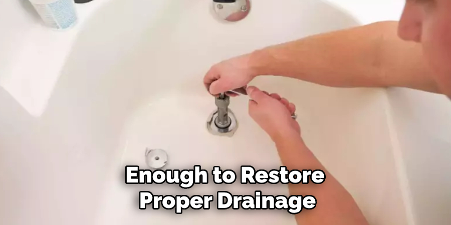 Enough to Restore Proper Drainage