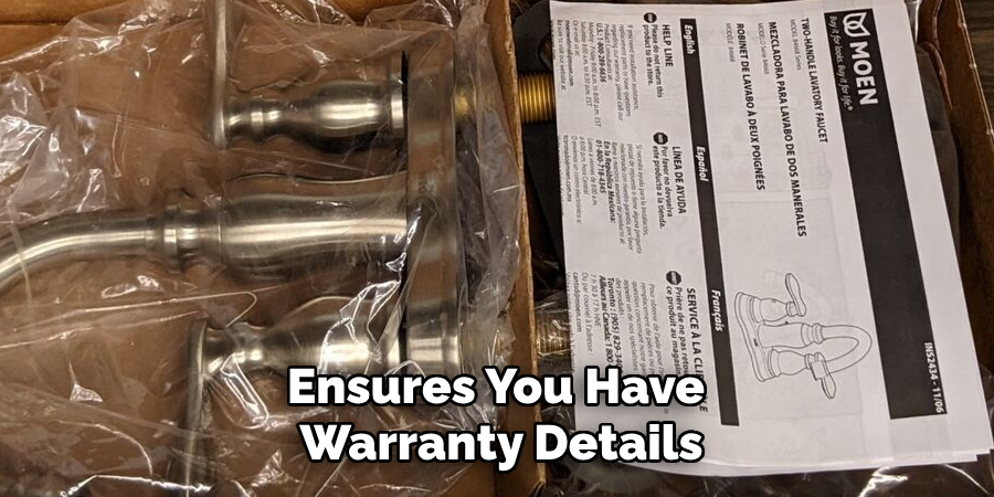 Ensures You Have Warranty Details