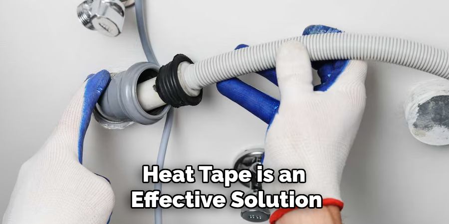 Heat Tape is an Effective Solution