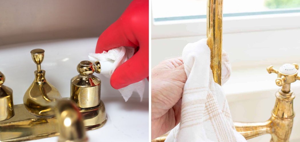 How to Clean Brass Faucet