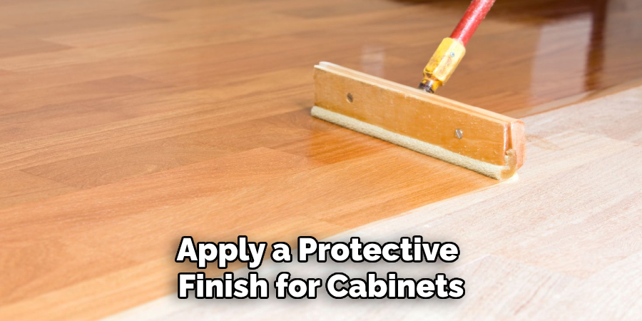 Apply a Protective Finish for Cabinets