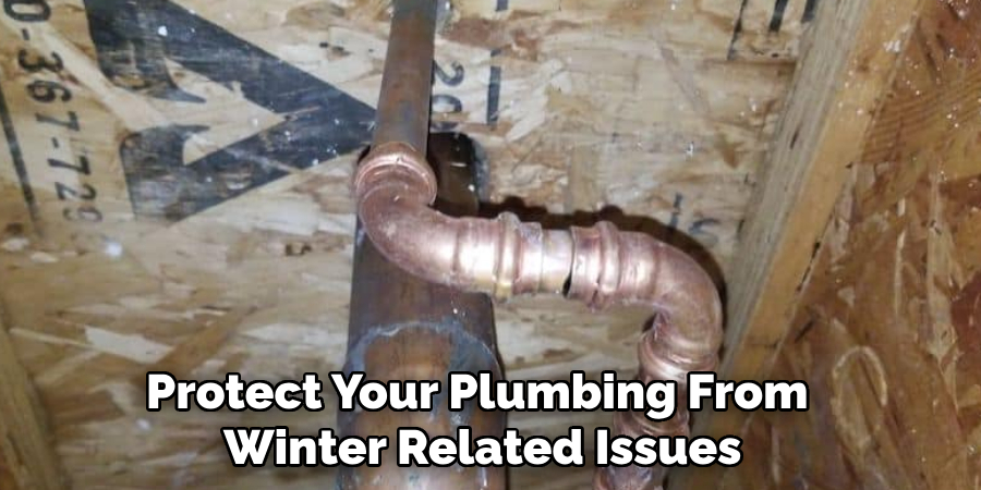 Protect Your Plumbing From Winter Related Issues