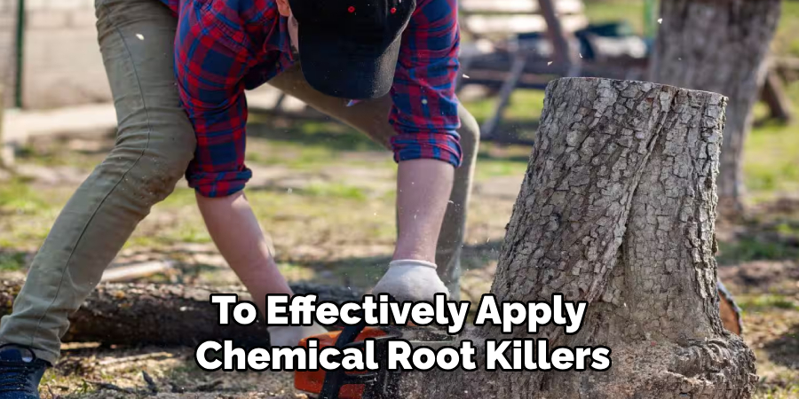 To Effectively Apply Chemical Root Killers