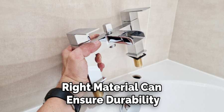 Right Material Can Ensure Durability