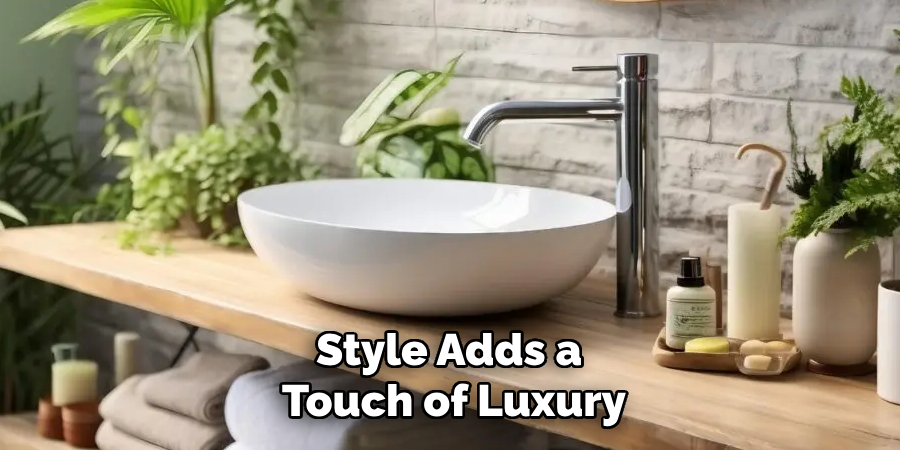 Style Adds a Touch of Luxury