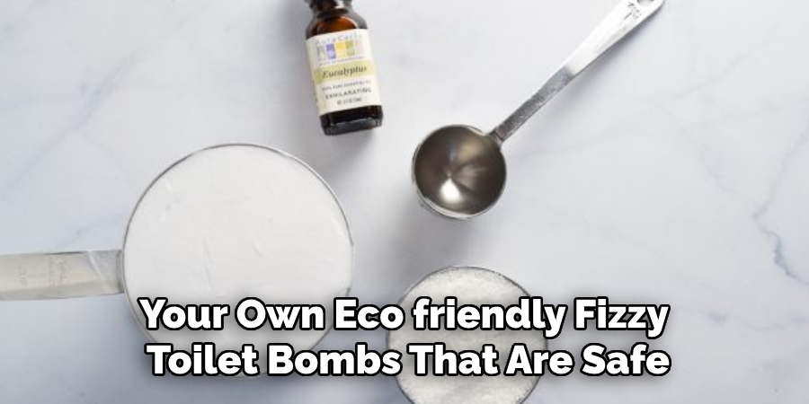 Your Own Eco friendly Fizzy Toilet Bombs That Are Safe