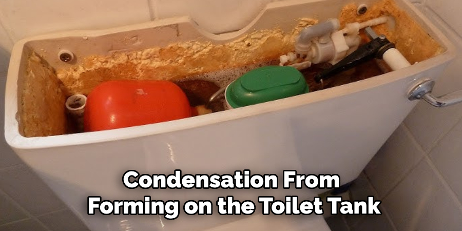 Condensation From Forming on the Toilet Tank