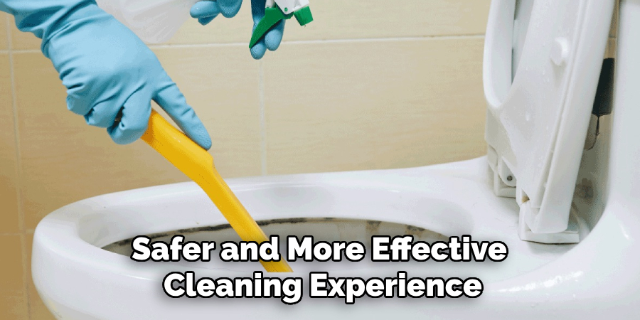 Safer and More Effective Cleaning Experience