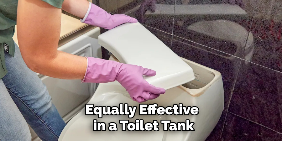 Equally Effective in a Toilet Tank