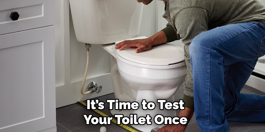 It’s Time to Test Your Toilet Once