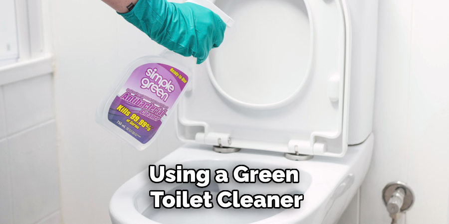 Using a Green Toilet Cleaner