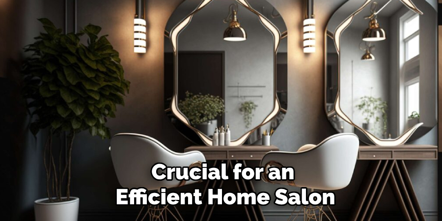 Crucial for an
 Efficient Home Salon