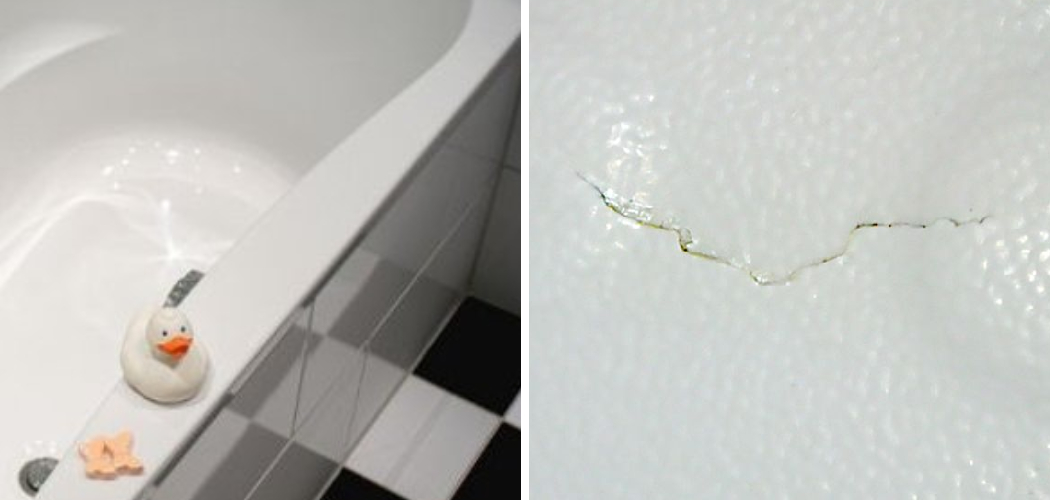 How to Fix Acrylic Bathtub Crack