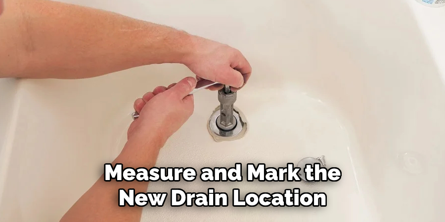 Measure and Mark the New Drain Location